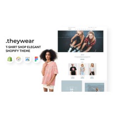 Theywear - T-shirt Shop Elegant Shopify Theme